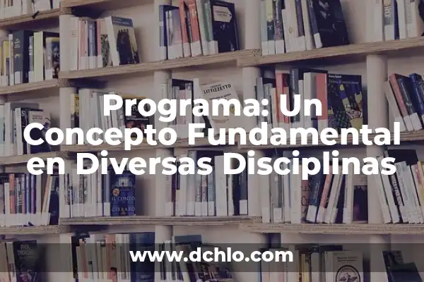 Nacional: Un Concepto Fundamental en Diversas Disciplinas 3 Programa: Un Concepto Fundamental en Diversas Disciplinas