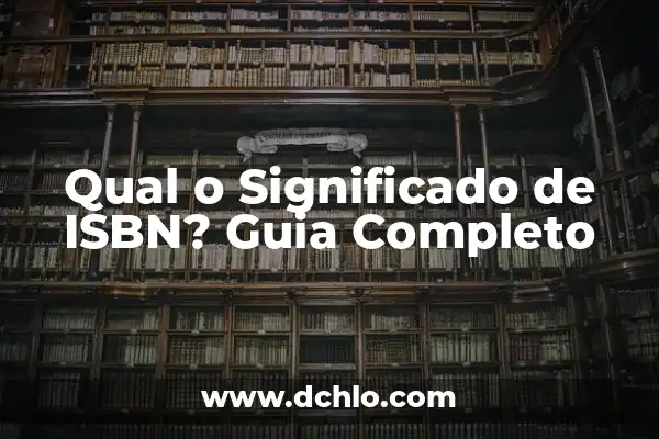 Significado do Emblema de Hogwarts: Um Guia Completo 4 Qual o Significado de ISBN? Guia Completo