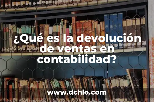 Agencia Tributaria: ¿Cómo Saber si Me Dan los 200 Euros de Devolución? 3 ¿Qué es la devolución de ventas en contabilidad?