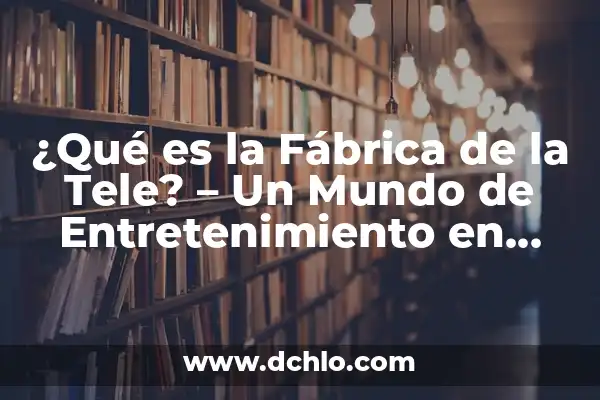 Cómo hacer ramo de rosas de chocolate 8 ¿Qué es la Fábrica de la Tele? – Un Mundo de Entretenimiento en Línea