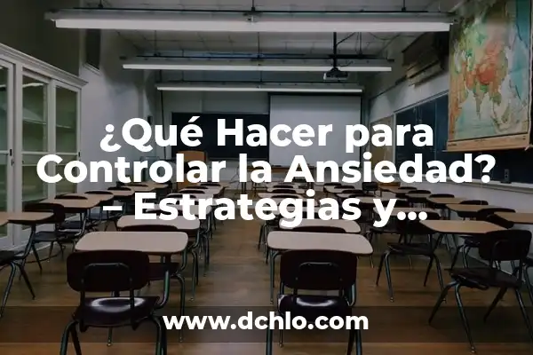 5 Mejores Suplementos Naturales para Bajar el Estrés y Ansiedad 5 ¿Qué Hacer para Controlar la Ansiedad? – Estrategias y Técnicas para Superar el Estrés