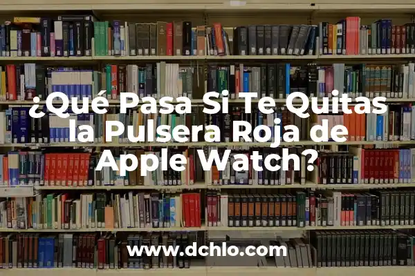 Where to Watch Borussia Dortmund vs Atlético Madrid Live Online 6 ¿Qué Pasa Si Te Quitas la Pulsera Roja de Apple Watch?