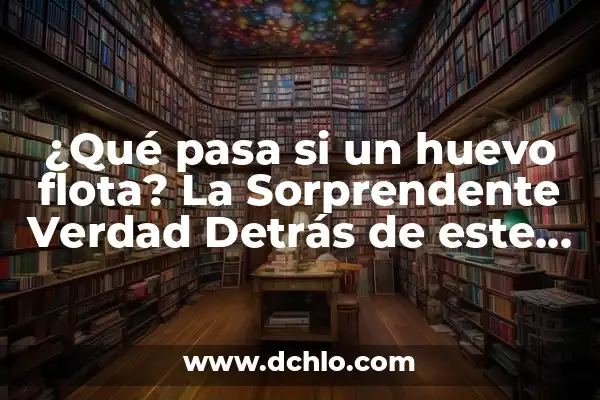 De qué se acusa a Begoña, la verdad detrás de la polémica 7 ¿Qué pasa si un huevo flota? La Sorprendente Verdad Detrás de este Fenómeno