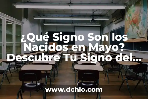 El Significado del Fuego: Un Elemento Primordial 8 ¿Qué Signo Son los Nacidos en Mayo? Descubre Tu Signo del Zodiaco