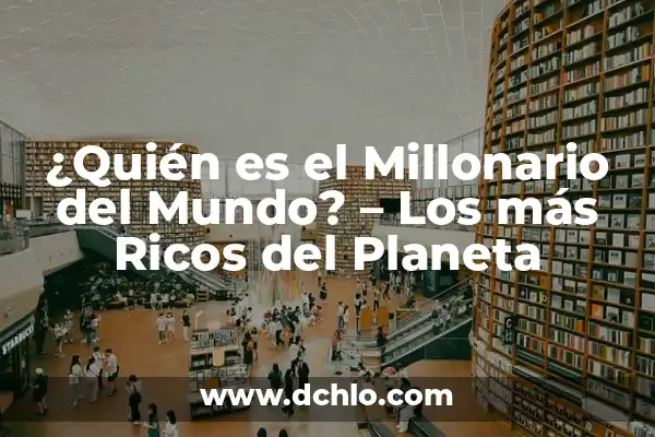 ¿Quién es el Futbolista Más Rico del Mundo? - Top 10 de los Jugadores Más Ricos 3 ¿Quién es el Millonario del Mundo? – Los más Ricos del Planeta