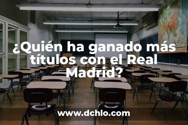 ¿Quién tiene más títulos, Boca o River? Un análisis detallado de la historia 8 ¿Quién ha ganado más títulos con el Real Madrid?
