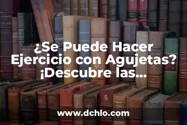 Ir al Gimnasio Después de Comer: ¿Es una Buena Idea? 6 ¿Se Puede Hacer Ejercicio con Agujetas? ¡Descubre las Respuestas!
