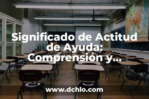 El Significado de la Valla y sus Ejemplos 7 Significado de Actitud de Ayuda: Comprensión y Aplicación en Yahoo