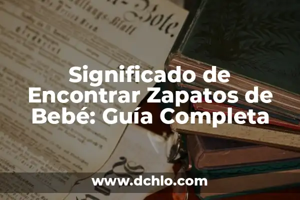 Como hacer caramelos de miel en casa 5 Significado de Encontrar Zapatos de Bebé: Guía Completa