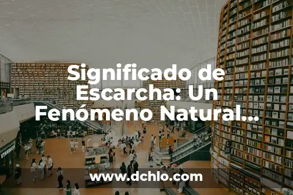 C贸mo Hacer Puntas de Filete 5 Significado de Escarcha: Un Fen贸meno Natural Fascinante
