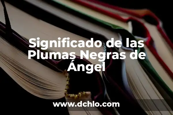 Diseño Corporal del Ángel de la Muerte 8 Significado de las Plumas Negras de Ángel