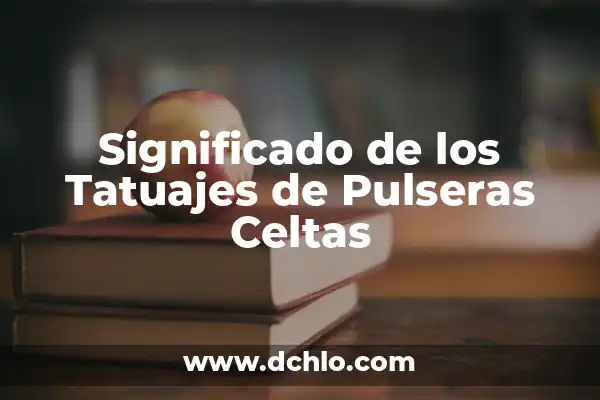 Celtas de Vigo vs Real Sociedad - Análisis y Estadísticas del Partido 7 Significado de los Tatuajes de Pulseras Celtas