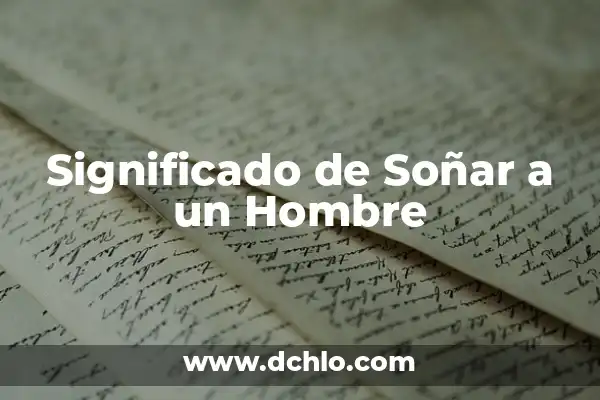Significado del Tatuaje de Dos Rayas: Un Diseño Simbólico con Profundo Sentido 6 Significado de Soñar a un Hombre