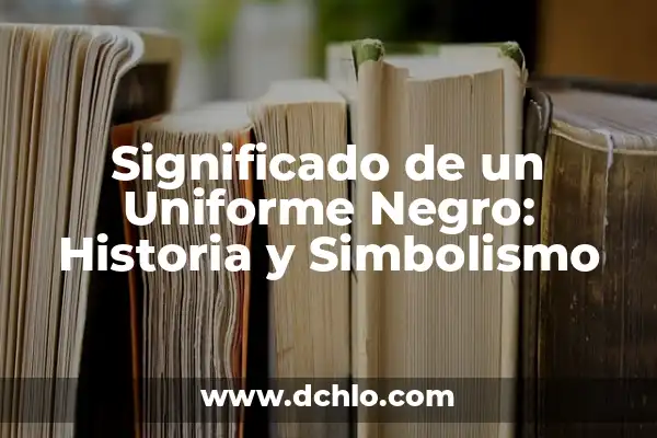 Como hacer pulseras con hilo de hamaca 5 Significado de un Uniforme Negro: Historia y Simbolismo