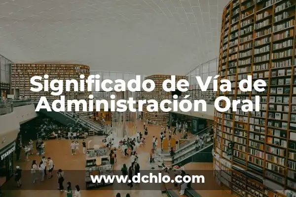 Qué tipo de galaxia es la Vía Láctea: Descubre la Respuesta 3 Significado de Vía de Administración Oral