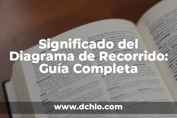Recorrido de la Sangre en el Corazón: Una Guía Completa 6 Significado del Diagrama de Recorrido: Guía Completa