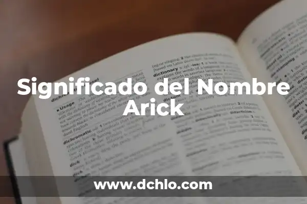 Significado de Tu Nombre Mailen 8 Significado del Nombre Arick