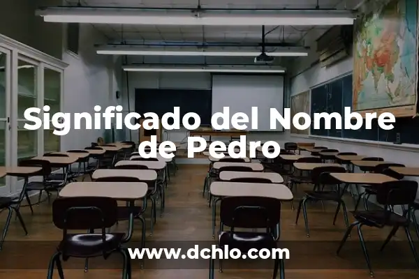 ¿Qué Decisión Ha Tomado Pedro Sánchez? Análisis y Consecuencias 5 Significado del Nombre de Pedro