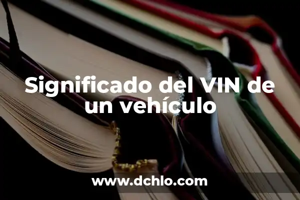 Cómo calcular el porcentaje entre dos valores en Excel con la fórmula adecuada 7 Significado del VIN de un vehículo