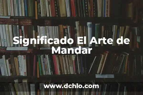 Cómo se escribe un sobre de carta: Guía práctica y detallada 7 Significado El Arte de Mandar