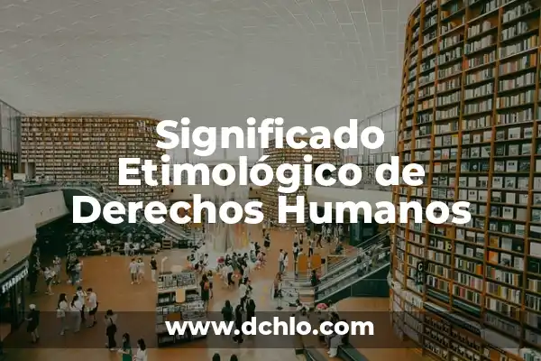 Dermatitis Alérgica por Pulgas en Humanos: Causas, Síntomas y Tratamientos 8 Significado Etimológico de Derechos Humanos