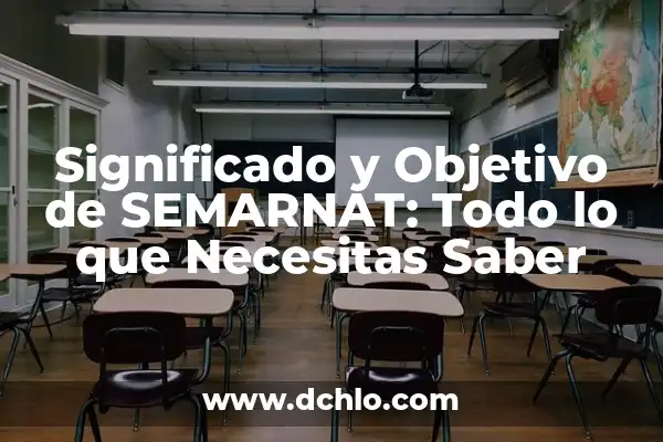 Iconografía de Ka Semarnat: Un Viaje al Simbolismo Ambiental 8 Significado y Objetivo de SEMARNAT: Todo lo que Necesitas Saber