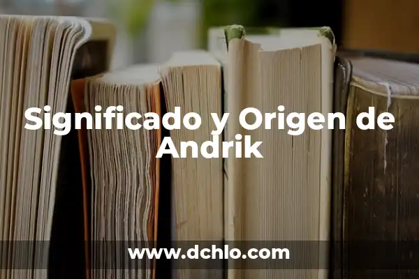 El Imperio Bizantino y Jerusalén: Un Legado Histórico 7 Significado y Origen de Andrik