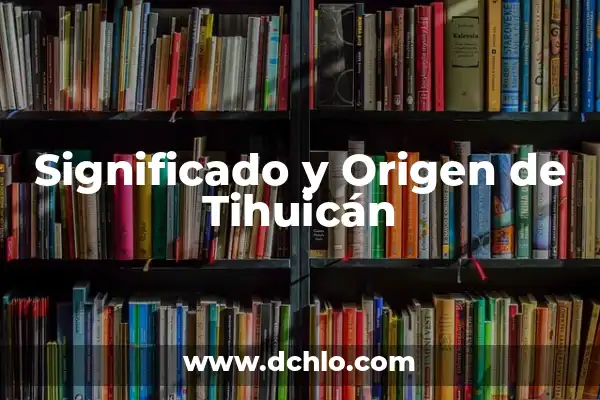 Significado y Origen de Silverio 3 Significado y Origen de Tihuicán