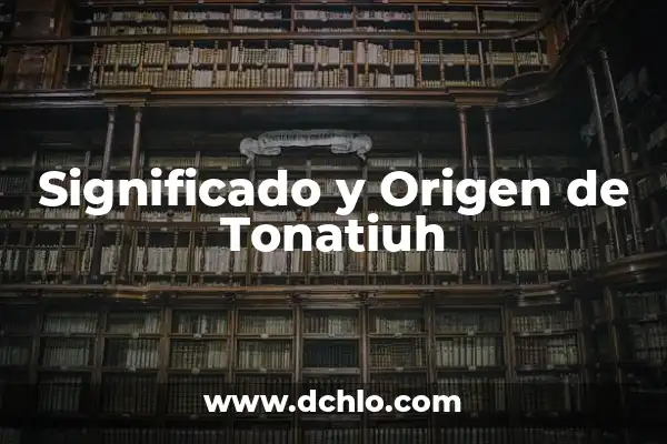 Significado y Origen de Silverio 4 Significado y Origen de Tonatiuh