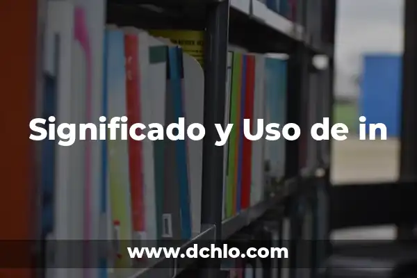 Significado del Uso de Colores 7 Significado y Uso de in