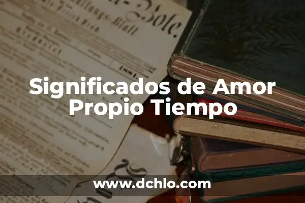 Cómo hacer mi propio tarot 3 Significados de Amor Propio Tiempo