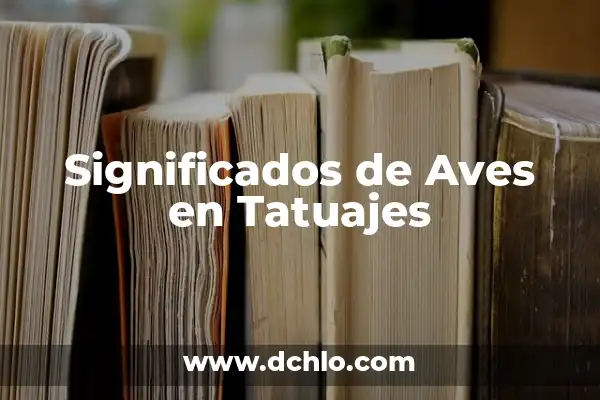 Diseños de aves en la piel: Un arte con significado 6 Significados de Aves en Tatuajes