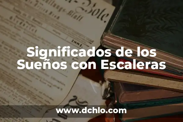 Tatuajes de Escaleras al Cielo: Un Viaje al Significado Profundo 7 Significados de los Sueños con Escaleras