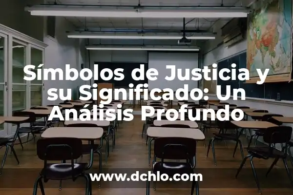 ¿Existen los Vampiros en la Vida Real? Descubre la Verdad 5 Símbolos de Justicia y su Significado: Un Análisis Profundo