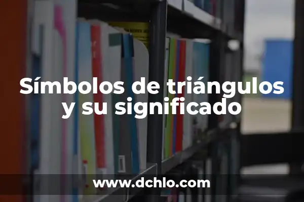 Eramos tres en una relación de dos: Una guía completa para entender y navegar triángulos amorosos 6 Símbolos de triángulos y su significado