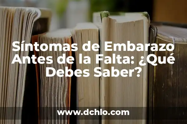 Llevo dos meses sin regla y no estoy embarazada: Causas y soluciones 5 Síntomas de Embarazo Antes de la Falta: ¿Qué Debes Saber?