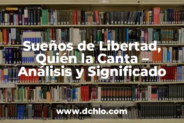 Cuando Emite la Isla de las Tentaciones 7: Fecha de Estreno y Detalles 4 Sueños de Libertad, Quién la Canta – Análisis y Significado