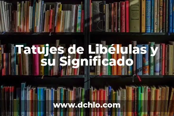 El Significado de la Diosa de la Justicia 5 Tatujes de Libélulas y su Significado