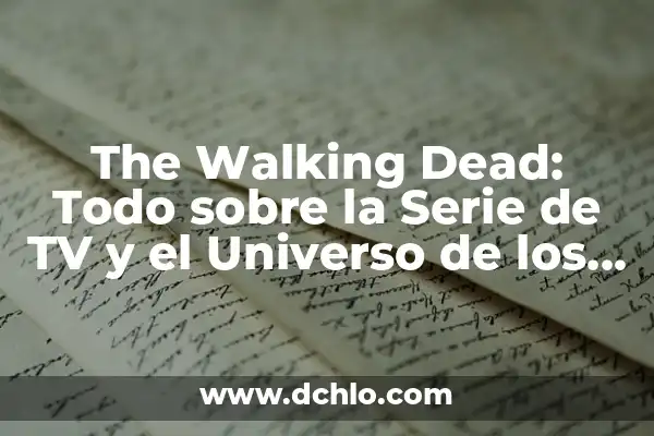 The Walking Dead: The Ones Who Live Reparto - Guía Completa 4 The Walking Dead: Todo sobre la Serie de TV y el Universo de los Muertos Vivientes