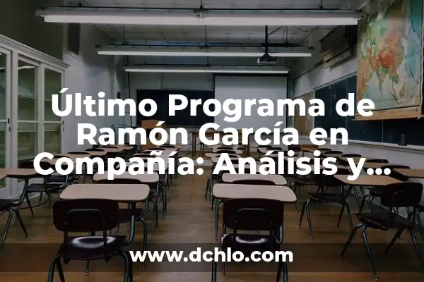 Devin Haney vs Ryan Garcia Horario: ¡La Pelea del Año! 8 Último Programa de Ramón García en Compañía: Análisis y Detalles