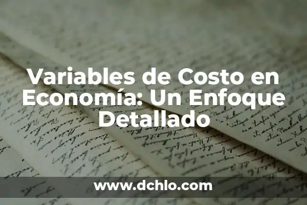 Caída Libre - Significado de las Variables 3 Variables de Costo en Economía: Un Enfoque Detallado