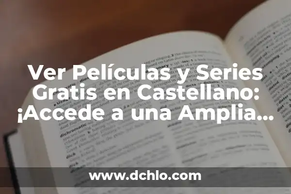 Compromisos: El Pilar de las Relaciones y Proyectos 6 Ver Películas y Series Gratis en Castellano: ¡Accede a una Amplia Selección de Contenido en Línea!