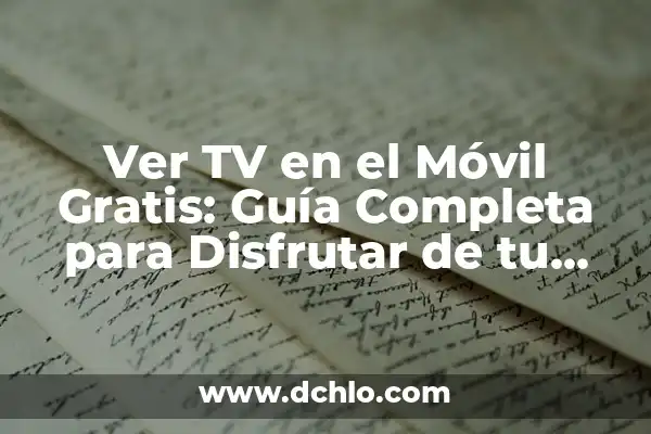 Donde Ver el Inter de Miami: Guía Completa para Seguir al Equipo en Vivo 5 Ver TV en el Móvil Gratis: Guía Completa para Disfrutar de tu Contenido Favorito