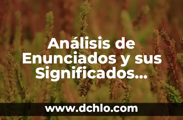 Análisis del significado de estrategia 8 Análisis de Enunciados y sus Significados Primarios