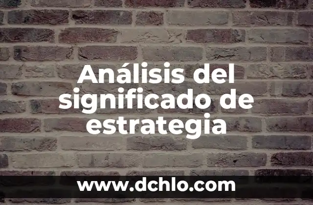 Análisis de Sangre y su Significado 4 Análisis del significado de estrategia