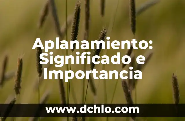 Significado de las siglas INCHP 3 Aplanamiento: Significado e Importancia