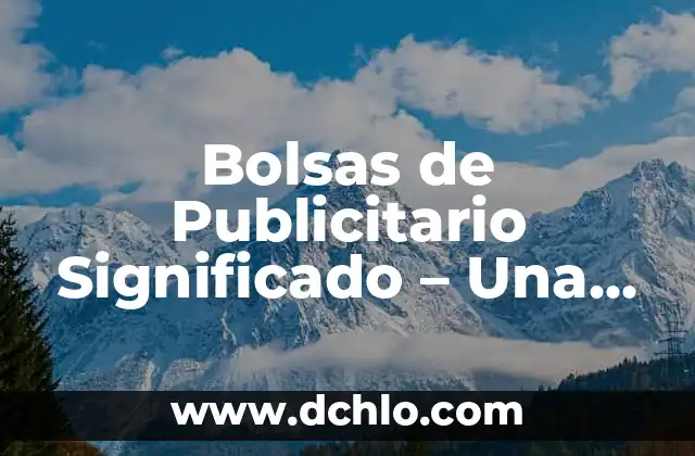 Cómo hacer un cartel publicitario en Photoshop 8 Bolsas de Publicitario Significado – Una Guía Completa
