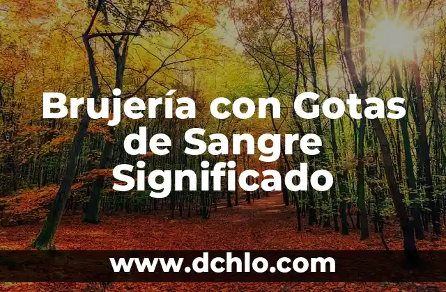 El Significado de Monte Squiut 7 Brujería con Gotas de Sangre Significado