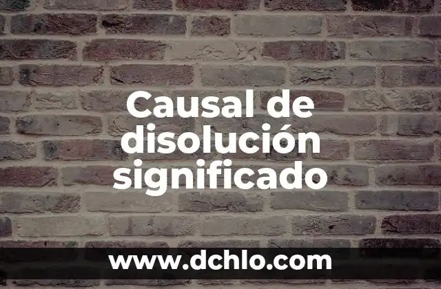 Significado de Ximena en Griego 7 Causal de disolución significado