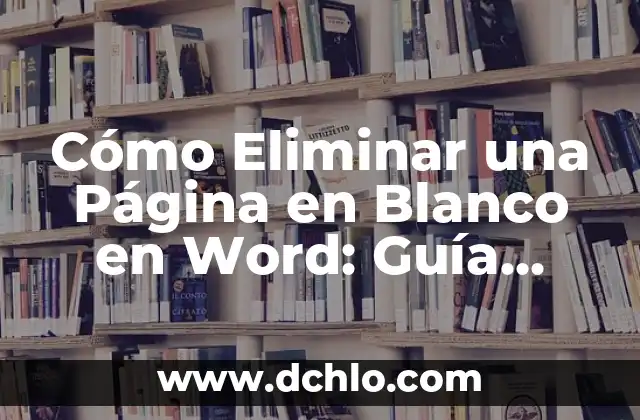 El Significado del Mono en el Totemismo: Guía Completa 4 Cómo Eliminar una Página en Blanco en Word: Guía Completa